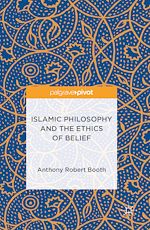 Télécharger le livre :  Islamic Philosophy and the Ethics of Belief