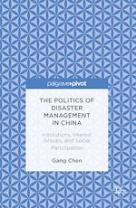 Télécharger le livre :  The Politics of Disaster Management in China