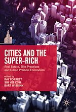 Télécharger le livre :  Cities and the Super-Rich
