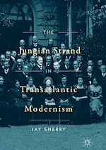 Télécharger le livre :  The Jungian Strand in Transatlantic Modernism