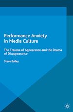 Télécharger le livre :  Performance Anxiety in Media Culture