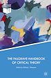 Télécharger le livre :  The Palgrave Handbook of Critical Theory