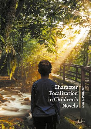 Téléchargez le livre :  Character Focalization in Children's Novels
