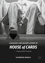 Télécharger le livre :  Language and Manipulation in House of Cards