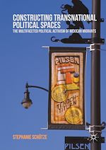 Télécharger le livre :  Constructing Transnational Political Spaces