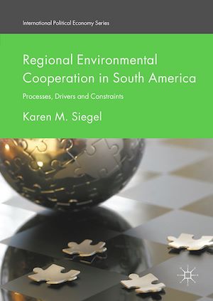 Téléchargez le livre :  Regional Environmental Cooperation in South America