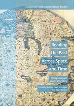 Télécharger le livre :  Reading the Past Across Space and Time