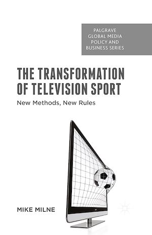 Téléchargez le livre :  The Transformation of Television Sport