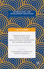 Télécharger le livre :  Redefining Asia Pacific Higher Education in Contexts of Globalization: Private Markets and the Public Good