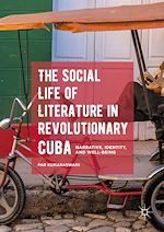 Télécharger le livre :  The Social Life of Literature in Revolutionary Cuba