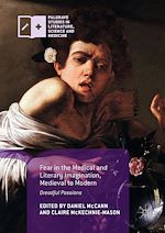 Télécharger le livre :  Fear in the Medical and Literary Imagination, Medieval to Modern