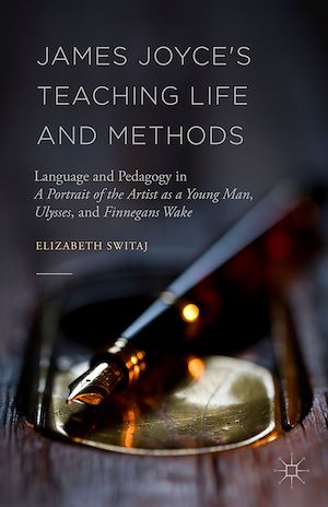 Téléchargez le livre :  James Joyce's Teaching Life and Methods
