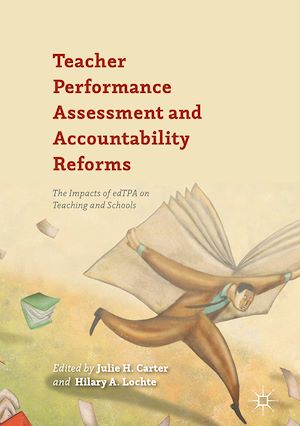 Téléchargez le livre :  Teacher Performance Assessment and Accountability Reforms