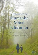 Télécharger le livre :  A Pedagogy of Humanist Moral Education