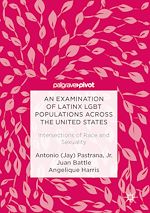 Télécharger le livre :  An Examination of Latinx LGBT Populations Across the United States