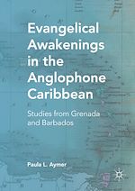 Télécharger le livre :  Evangelical Awakenings in the Anglophone Caribbean