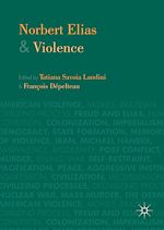 Télécharger le livre :  Norbert Elias and Violence