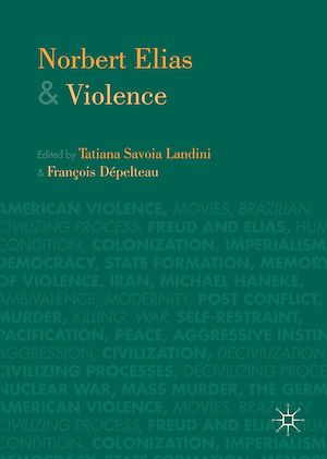 Téléchargez le livre :  Norbert Elias and Violence