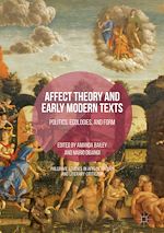 Télécharger le livre :  Affect Theory and Early Modern Texts