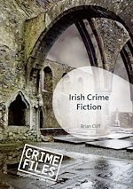Télécharger le livre :  Irish Crime Fiction