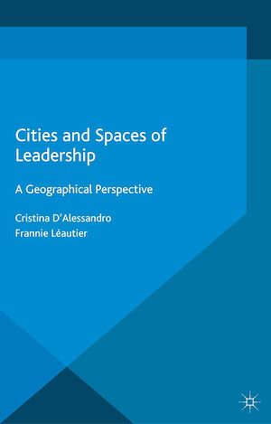 Téléchargez le livre :  Cities and Spaces of Leadership