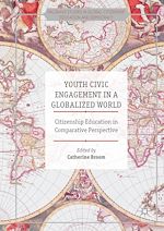 Télécharger le livre :  Youth Civic Engagement in a Globalized World