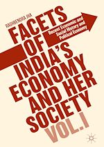 Télécharger le livre :  Facets of India's Economy and Her Society Volume I