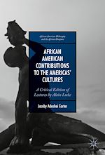Télécharger le livre :  African American Contributions to the Americas' Cultures