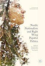 Télécharger le livre :  Nordic Nationalism and Right-Wing Populist Politics