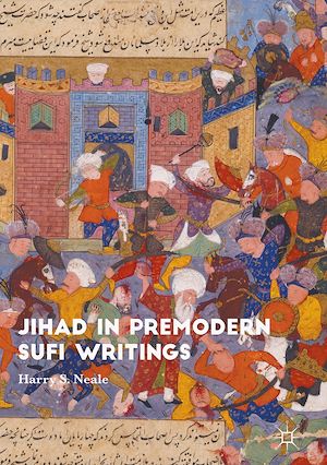 Téléchargez le livre :  Jihad in Premodern Sufi Writings