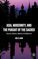 Télécharger le livre :  Asia, Modernity, and the Pursuit of the Sacred