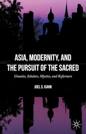 Téléchargez le livre :  Asia, Modernity, and the Pursuit of the Sacred