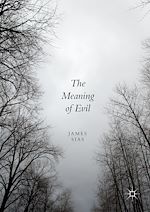 Télécharger le livre :  The Meaning of Evil