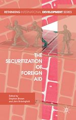 Télécharger le livre :  The Securitization of Foreign Aid