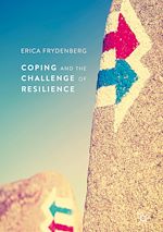 Télécharger le livre :  Coping and the Challenge of Resilience