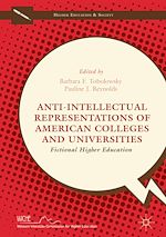 Télécharger le livre :  Anti-Intellectual Representations of American Colleges and Universities