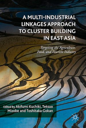 Téléchargez le livre :  A Multi-Industrial Linkages Approach to Cluster Building in East Asia