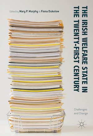 Téléchargez le livre :  The Irish Welfare State in the Twenty-First Century