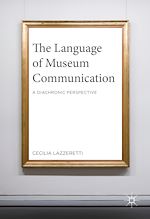 Télécharger le livre :  The Language of Museum Communication