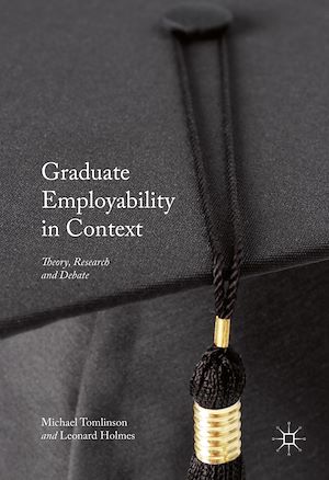 Téléchargez le livre :  Graduate Employability in Context