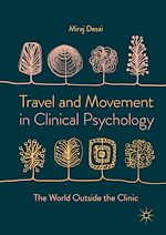 Télécharger le livre :  Travel and Movement in Clinical Psychology