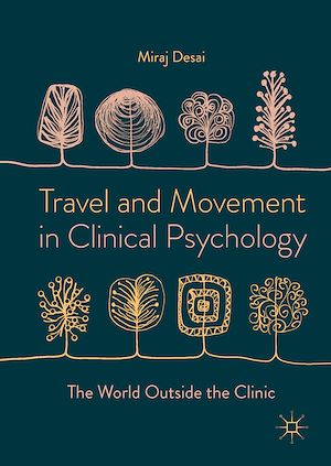 Téléchargez le livre :  Travel and Movement in Clinical Psychology