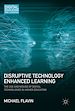 Télécharger le livre :  Disruptive Technology Enhanced Learning