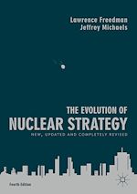 Télécharger le livre :  The Evolution of Nuclear Strategy