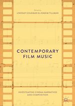 Télécharger le livre :  Contemporary Film Music