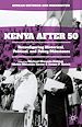 Télécharger le livre :  Kenya After 50