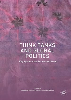 Téléchargez le livre :  Think Tanks and Global Politics