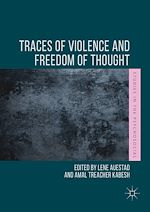 Télécharger le livre :  Traces of Violence and Freedom of Thought