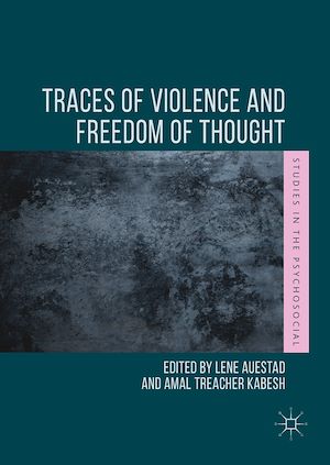 Téléchargez le livre :  Traces of Violence and Freedom of Thought