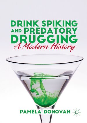 Téléchargez le livre :  Drink Spiking and Predatory Drugging
